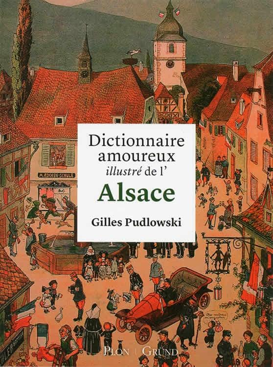 dictionnaire amoureux illustre alsace