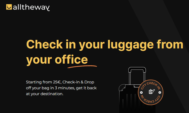 Alltheway, la start-up de livraisons de bagages